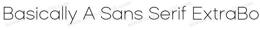 Basically A Sans Serif ExtraBold字体转换
